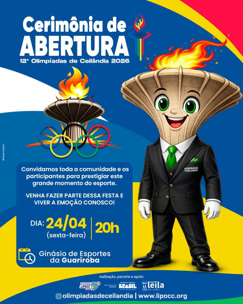 Cerimônia de Abertura das 12ª Olimpíadas de Ceilândia 2026 promete emocionar o público